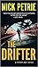 The Drifter (Peter Ash, #1)