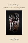 Présence des œuvres perdues Présence des œuvres perdues