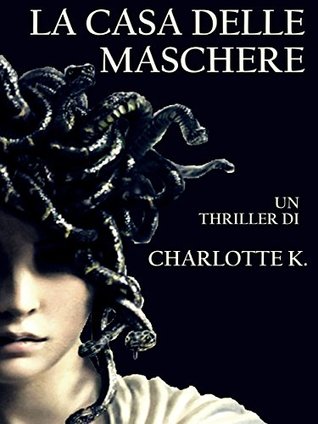 La casa delle maschere (Italian Edition)