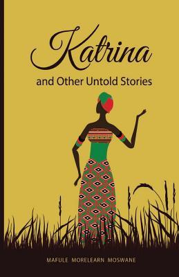 Katrina and other untold stories