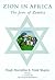 Zion in Africa: The Jews of...