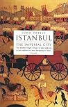 Istanbul: The Imperial City Book cover for Istanbul: The Imperial City