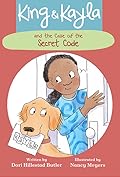 King & Kayla and the Case of the Secret Code