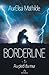 Au pied du mur (Borderline #1)
