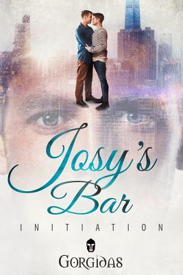 Josy's Bar: The Initiation: Series VOL 1 (Paperback)