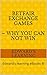 Betfair Exchange Games – why you can NOT win: Edward’s learning eBooks ®