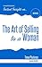The Art of Selling to a Woman (Instant Insights)