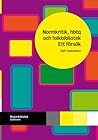 Normkritik, hbtq och folkbibliotek: Ett försök Normkritik, hbtq och folkbibliotek: Ett försök