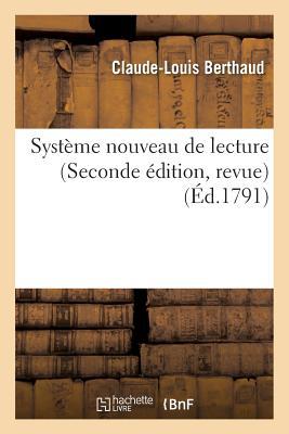 Système Nouveau de Lecture, Seconde Édition, Revue (Sciences Sociales) (French Edition)