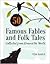 50 Famous Fables and Folk Tales by Tom Baker