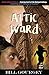 Attic Ward: The Orphan and The Art Heist, a mystery thriller (Cap City Mysteries Book 2)