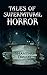 Tales of Supernatural Horror