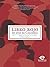 Libro rojo de aves de Colombia: Vol 1. Bosques húmedos de los Andes y Costa Pacífica (Spanish Edition)