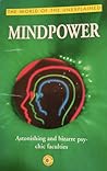 Mindpower The World Of The Unexplained