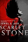 Scarlet Stone by Jewel E. Ann