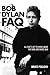 Bob Dylan FAQ: All That's L...
