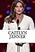 Caitlyn Jenner: A Biography