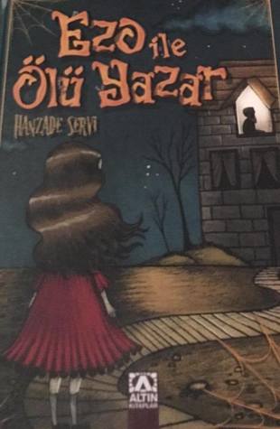 Ezo İle Ölü Yazar