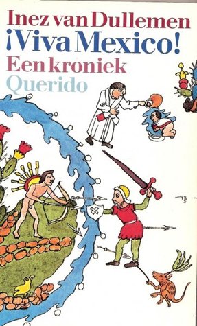 ¡Viva Mexico! Een kroniek (Paperback)
