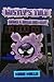 Gastly's Tale (Book 1): Dear Die-ry (An Unofficial Pokemon Go Diary Book for Kids Ages 6 - 12 (Preteen)