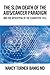 THE SLOW DEATH of the AIDS/CANCER PARADIGM by Nancy Turner Banks