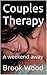 Couples Therapy: The weekend away