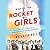 Rise of the Rocket Girls: The Women Who Propelled Us, from Missiles to the Moon to Mars
