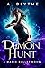 Demon Hunt (Magic Bullet #3)