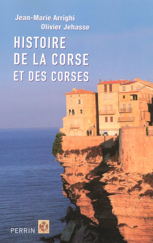 Histoire de la Corse et des corses (Paperback)