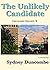 The Unlikely Candidate (The Idaho Trilogy Book 1)