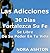 LAS ADICCIONES: 30 Días Fortalezca su Fe: Se libre de su poder en tu vida (Spanish Edition)
