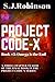 Omega is the End: A Three Chapter Teaser from the Final Book in the Project Code-X Series