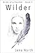 Wilder (Birds of a Feather #1)