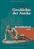 Geschichte der Antike: Ein Studienbuch