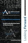 Looking Forward: Jewish Leadership & The Future of American Jewry