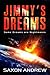 Some Dreams are Nightmares (Jimmy's Dreams #1)