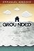 Grounded: Building a Firm Foundation in Christ