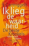 Ik lieg de waarhe...