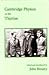 Cambridge Physics in the Thirties, by John Hendry