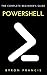 Powershell : The Complete B...