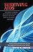 SURVIVING AIDS: The Many Stories of Survival in Our Twenty-Five Year Battle Against HIV/AIDS