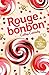 Rouge bonbon