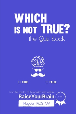 Which is not True?: Тhe Quiz Book (Paramount Trivia and Quizzes #2)