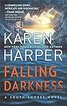 Falling Darkness by Karen Harper