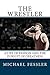 The Wrestler: A Life of Passion and the Pursuit of Greatness