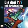 Die drei ??? und der letzte Song by Ben Nevis