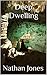 Deep Dwelling (The Watchers #3)