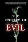 The Problem of Ev...
