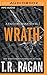 Wrath (Faith McMann Trilogy, #3)