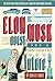 Elon Musk and the Quest for a Fantastic Future Young Readers'... by Ashlee Vance